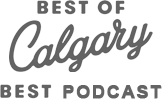 Best of Calgary best podcast award.